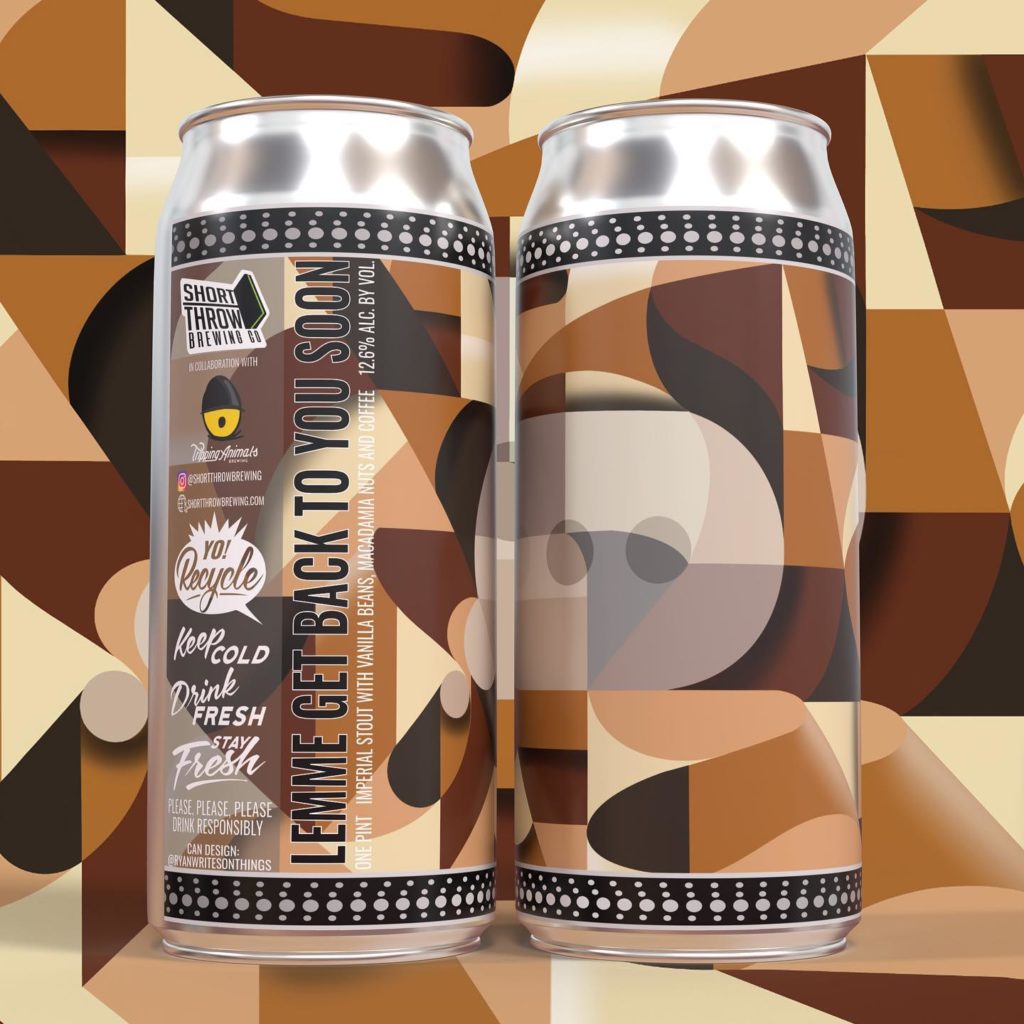 Lemme Get Back To You Soon by Short Throw Brewing Co.