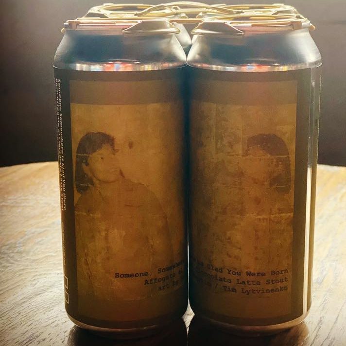 Someone Somewhere Is Glad You Were Born by Casita Brewing Company