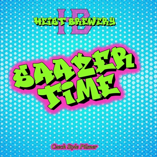 Saazer Time by Heist Brewery