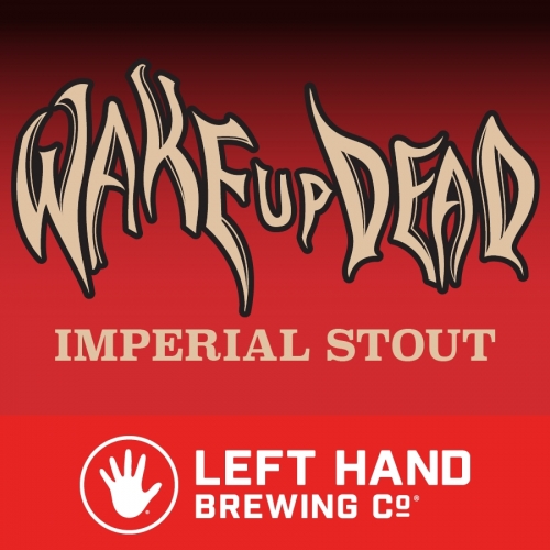 Wake Up Dead by Left Hand Brewing Company