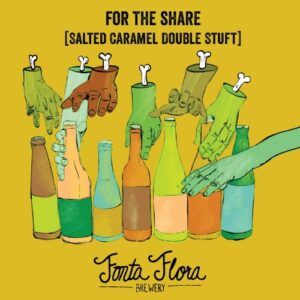 Fonta Flora Brewery For The Share [Salted Caramel Double Stuft]