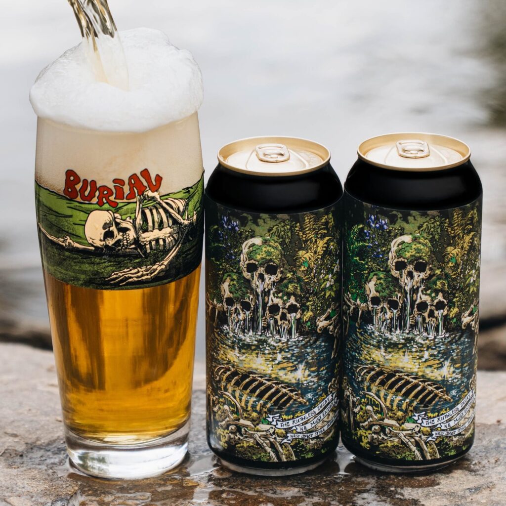 The Ruthless Decay We Must Endure by Burial Beer Co.